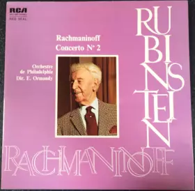 Couverture du produit · Rachmaninoff* de Artur Rubinstein* et Eugene Ormandy conduit par L'orchestre de Philadelphie ‎– Piano Concerto No. 2