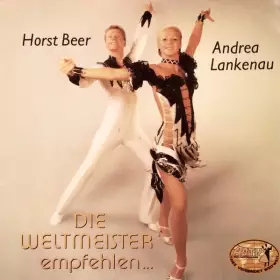 Couverture du produit · Weltmeister Horst Beer Und Andrea Lankenau Empfehlen...