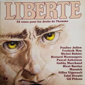 Couverture du produit · Liberté, 33 Tours Pour Les Droits De L'Homme