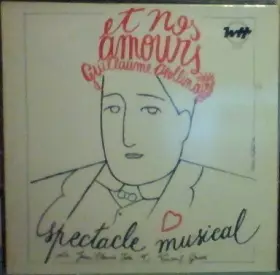 Couverture du produit · Et nos amours... (Guillaume Apollinaire 1880 1918)