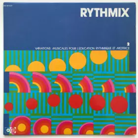 Couverture du produit · Rythmix 2 Variations Musicales Pour L'éducation Rythmique Et Motrice