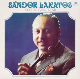 Couverture du produit · Sándor Lakatos And His Gipsy Band