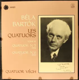 Couverture du produit · Quatuor N° 5 (1934) / Quatuor N° 6 (1939)