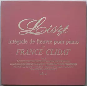 Couverture du produit · Intégrale De L'Oeuvre Pour Piano Vol. 5 - Douze Etude D'Exécution Transcendante - Grandes Etudes De Paganini - Trois Caprices P