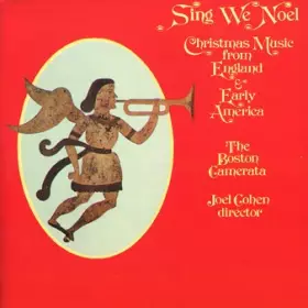 Couverture du produit · Sing We Noel: Christmas Music From England & Early America