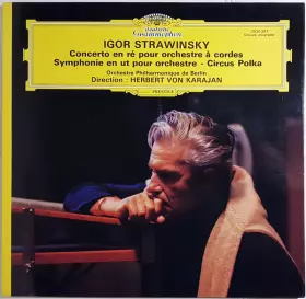 Couverture du produit · Concerto En Ré Pour Orchestre À Cordes - Symphonie En Ut Pour Orchestre - Circus Polka