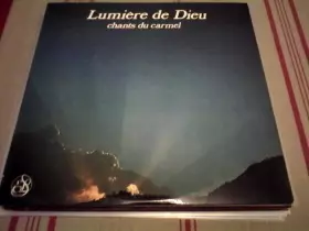 Couverture du produit · Lumière De Dieu - Chants Du Carmel