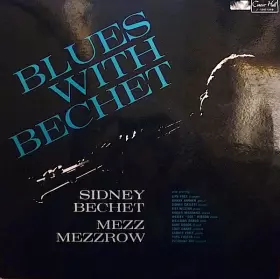 Couverture du produit · Blues With Bechet