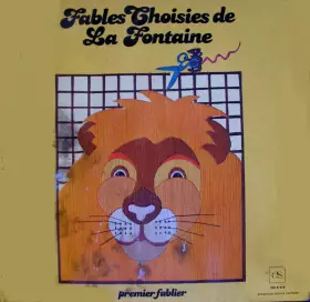 Couverture du produit · Fables Choisies De La Fontaine - Premier Fablier