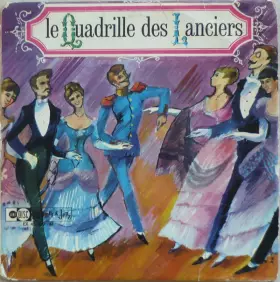 Couverture du produit · Le Quadrille Des Lanciers