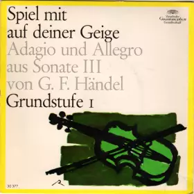 Couverture du produit · Spiel Mit Auf Deiner Geige - Adagio und Allegro aus Sonate III - Grundstufe I