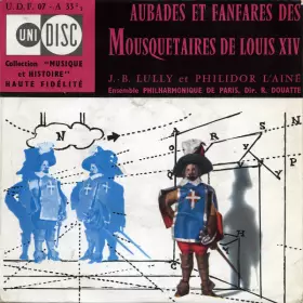 Couverture du produit · Aubades Et Fanfares Des Mousquetaires De Louis XIV