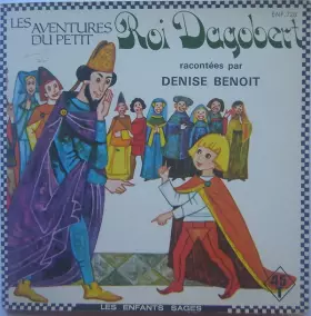 Couverture du produit · Les Aventures du Petit Roi Dagobert