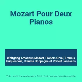 Couverture du produit · Mozart Pour Deux Pianos