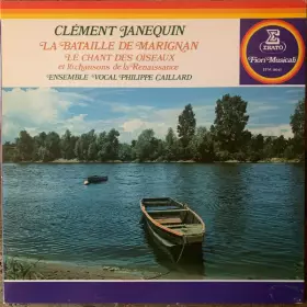 Couverture du produit · La Bataille De Marignan / Le Chant Des Oiseaux et 16  Chansons De La Renaissance