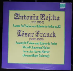 Couverture du produit · Le Maître Antonin Rejcha L'Élève César Franck Leur Sonate