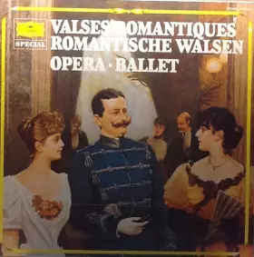 Couverture du produit · Valses Romantique Romantische Walsen Opera Ballet