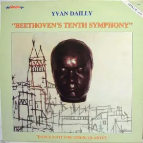 Couverture du produit · Beethoven's Tenth Symphony - Dance Suite For String Quartet/ La 10ème De Beethoven - Suite A Danser Pour Quatuor A Cordes