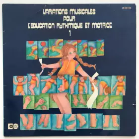 Couverture du produit · Variations Musicales Pour L'Éducation Rythmique Et Motrice - Volume 1