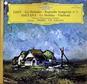 Couverture du produit · Les Préludes · Rhapsodie Hongroise Nr. 2 / Vyšehrad · La Moldau