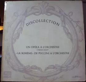 Couverture du produit · Un Opera A L'Orchestre - La Bohême De Puccini A L'Orchestre