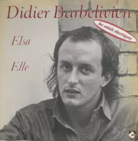 Couverture du produit · Didier Barbelivien (Elsa - Elle)