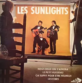 Couverture du produit · LES SUNLIGHTS nous deux on s'aimera/le petit ruisseau/les stars EP 7" 1969 AZ VG++