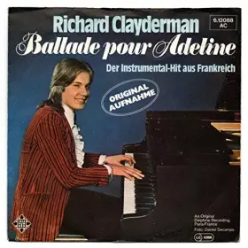 Couverture du produit · CLAYDERMAN, RICHARD / Ballade pour Adeline / Der Instrumental-Hit aus Frankreich / 1977 / Bildhülle / TELEFUNKEN  6.12 088 / 61