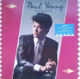 Couverture du produit · Paul Young - No Parlez - CBS - CBSCL 40373-3