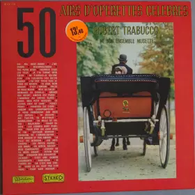 Couverture du produit · 50 Airs D’opérettes Célèbres