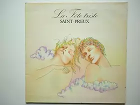 Couverture du produit · Saint Preux 33Tours vinyle La Fête Triste