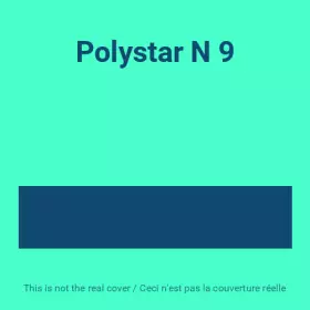 Couverture du produit · Polystar N 9