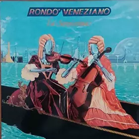 Couverture du produit · Rondò Veneziano - La Serenissima - Inelco - BR 56027, Baby Records - BR 56027