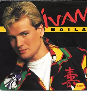 Couverture du produit · ivan "BAILA" "MUJER DE HIELO" 7" Vinyl - single