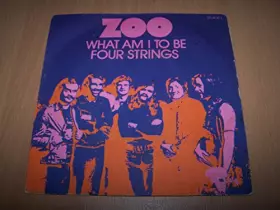 Couverture du produit · What Am I to be / Four strings