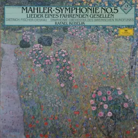 Couverture du produit · Symphonie Nr. 5 • Lieder Eines Fahrenden Gesellen