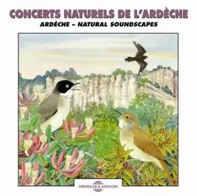 Couverture du produit · Concerts Naturels De L'Ardèche / Ardèche - Natural Soundscapes