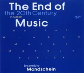 Couverture du produit · The End Of 20th Century In Czech Music
