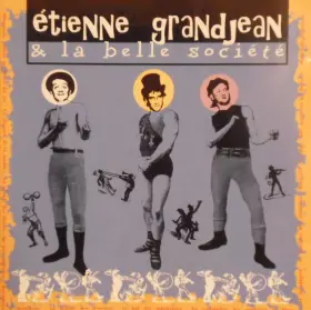 Couverture du produit · Étienne Grandjean & La Belle Société