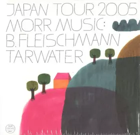 Couverture du produit · Japan Tour 2005 Morr Music: