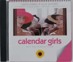 Couverture du produit · Calendar Girls (Music From The Motion Picture)