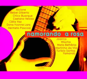 Couverture du produit · Namorando A Rosa - Em Homenagem À Música De Rosinha De Valença