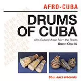 Couverture du produit · Drums Of Cuba (Afro-Cuban Music From The Roots)