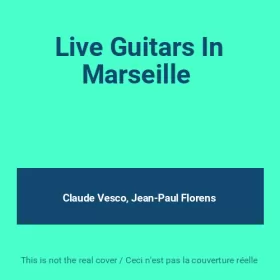 Couverture du produit · Live Guitars In Marseille 