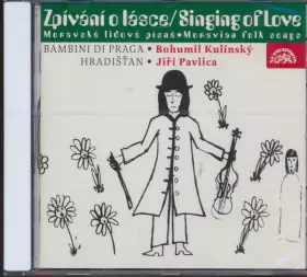 Couverture du produit · Singing Of Love (Moravian Folk Songs)