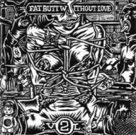 Couverture du produit · Fat Butt Without Love Vol. 2