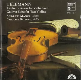 Couverture du produit · Twelve Fantasias For Violin Solo / Gulliver Suite For Two Violins