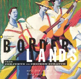 Couverture du produit · Borderlands - From Conjunto To Chicken Scratch