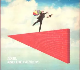 Couverture du produit · Axel And The Farmers