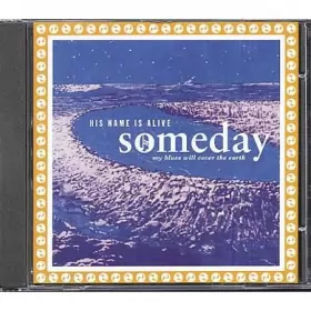 Couverture du produit · Someday My Blues Will Cover The Earth